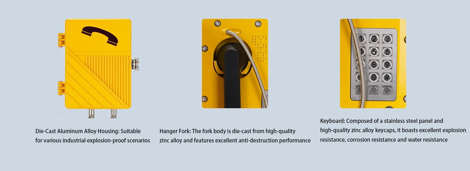 Multiple materials for different application scenarios.